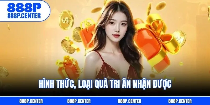 Hình thức, loại quà tri ân nhận được
