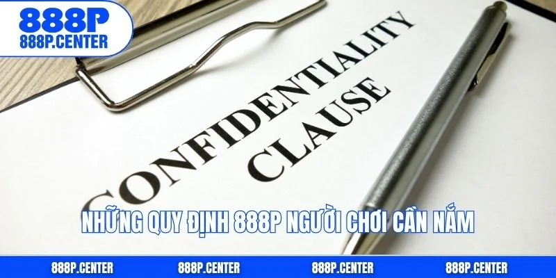 Những quy định 888p người chơi cần nắm.